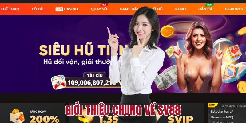 Thông tin sơ bộ về SV88